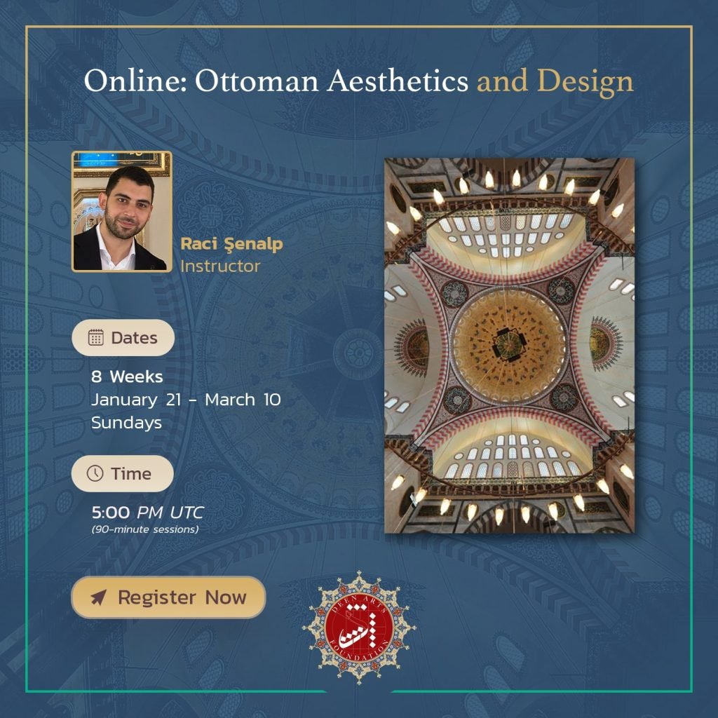 Ottoman Aesthetics and Design Ottoman Aesthetics and Design